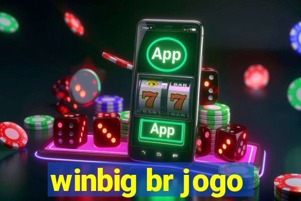 winbig br jogo